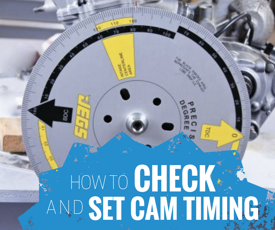 HOW TO CHECK AND SET CAM TIMING ON A DIRT BIKE